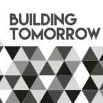 Promotional poster for "Building Tomorrow."